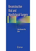کتاب Reconstructive Oral and Maxillofacial Surgery- نویسندهCarlos Navarro Vila