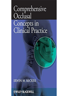 کتابComprehensive Occlusal Concepts in Clinical Practice- نویسنده﻿Irwin M. Becker