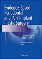 کتابEvidence-Based Periodontal and Peri-Implant Plastic Surgery- نویسندهLeandro Chambrone