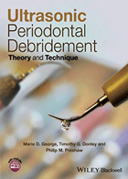 کتابUltrasonic Periodontal Debridement- نویسندهMarie D. George