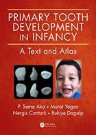 کتابPrimary Tooth Development in Infancy, A Text and Atlas- نویسندهSema Aka