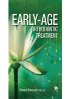 کتاب Early-Age Orthodontic Treatment- نویسنده	Aliakbar Bahreman