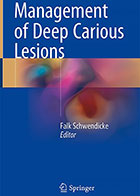 کتاب Management of Deep Carious Lesion 2018-نویسنده Falk  Schwendicke