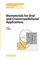 کتابBiomaterials for Oral and Craniomaxillofacial Applications 2015-نویسندهPaul T. Sharpe