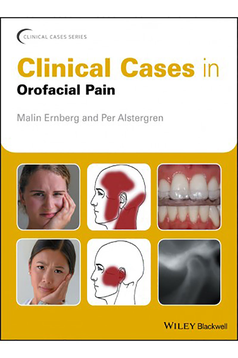 کتاب Clinical Cases in Orofacial Pain 2017- نویسندهMalin Ernberg