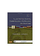 کتاب  Illustrated Dental Embryology, Histology, and Anatomy- نویسندهMARGARET J. FEHRENBACH