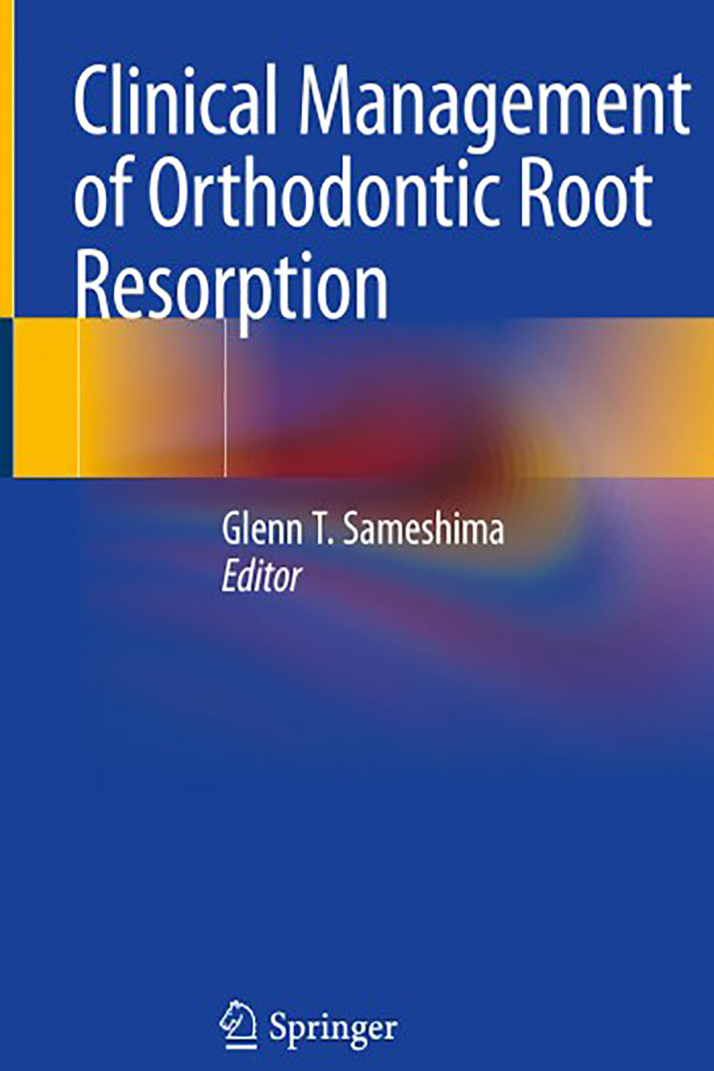 کتاب Clinical Management of Orthodontic Root Resorption 2021- نویسنده Glenn T.Sameshima