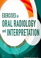 کتاب Exercises in Oral Radiology and Interpretation-نویسنده Robert Langlais 