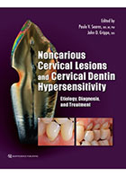 کتاب Noncarious Cervical Lesions and Cervical Dentin Hypersensitivity 2017- نویسنده پائولو وی. سوارس