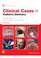 کتابClinical Cases in pediatric Dentistry 2020- نویسندهAmr M. Moursi