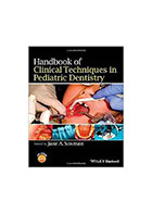 کتابHandbook of Clinical Techniques in Pediatric Dentistry2015- نویسندهJane A. Soxman