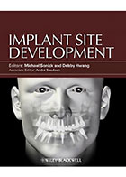 کتابImplant Site Development2012- نویسندهMichael Sonick