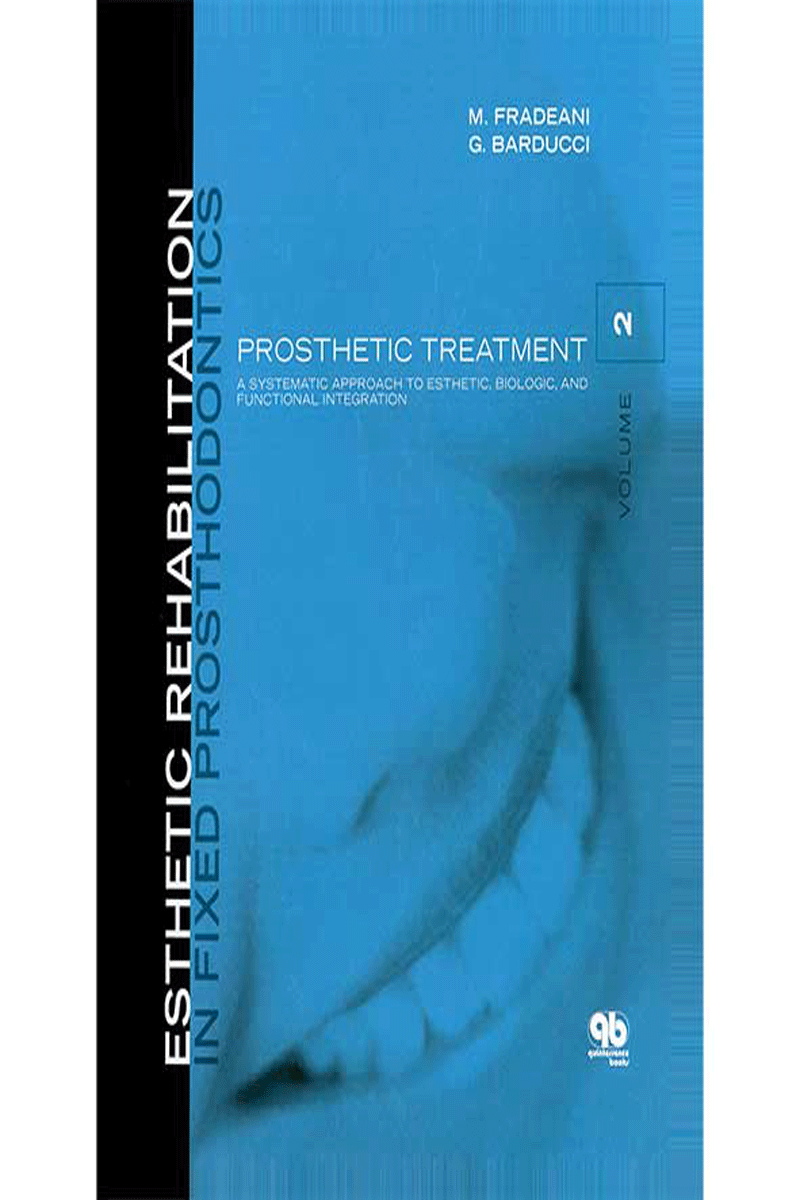 کتاب (Esthetic Rehabilitation in Fixed Prosthodontics (Vol2- نویسندهMauro Fradeani